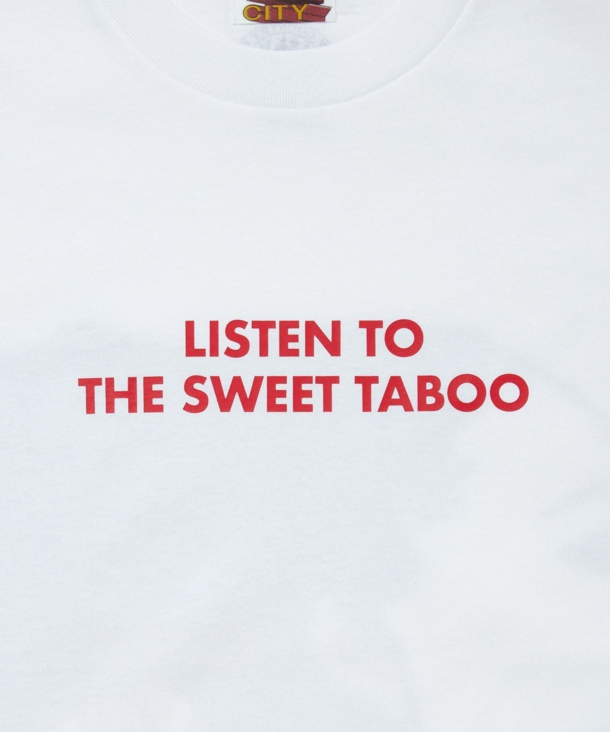 CCC Cotton T-shirts LISTEN TO THE SWEET TABOO